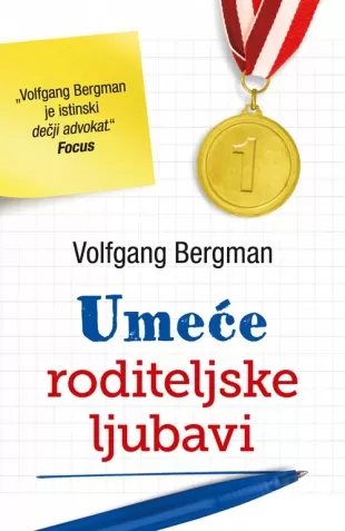 umeće roditeljske ljubavi volfgang bergman