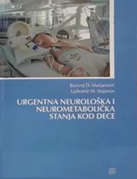 urgentna neurološka i neurometabolička stanja dece borivoj d marjanović ljubomir m stojanov