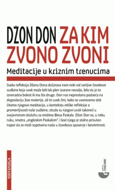 za kim zvono zvoni meditacije u kriznim trenucima sa razajašnjenjima i molitvama džon don