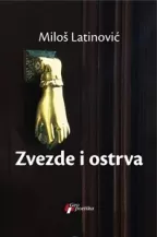 zvezde i ostrva miloš latinović