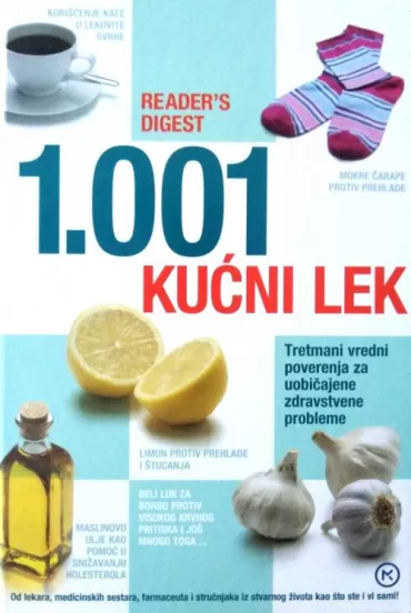 1001 kućni lek tretmani vredni poverenja za svakodnevne zdravstvene probleme metju hofman erik metkalf