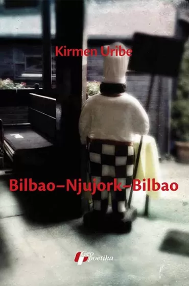 bilbao njujork bilbao kirmen uribe