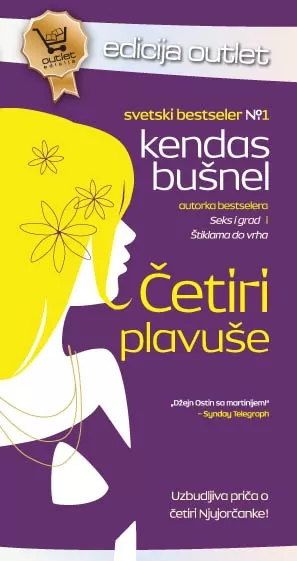 četiri plavuše outlet kendas bušnel