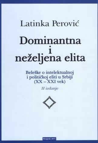 dominantna i neželjena elita latinka perović