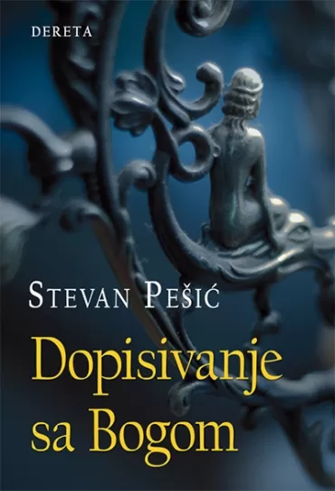 dopisivanje sa bogom stevan pešić