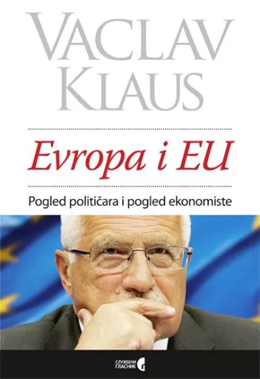 evropa i eu pogled političara i pogled ekonomiste vaclav klaus