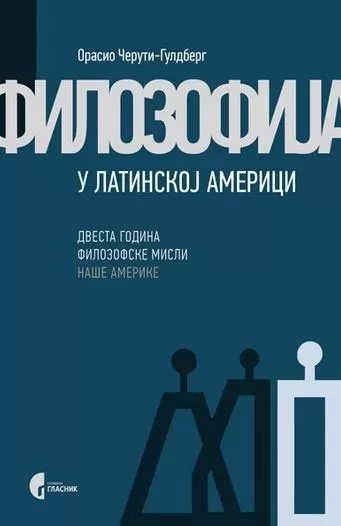 filozofija u latinskoj americi orasio čeruti guldberg