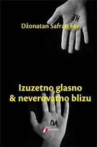 izuzetno glasno i neverovatno blizu džonatan safran for