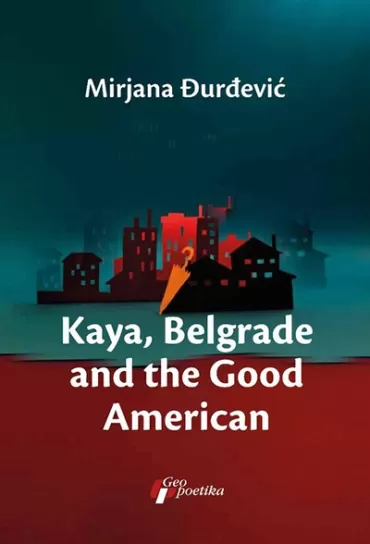kaya, belgrade and good american mirjana đurđević