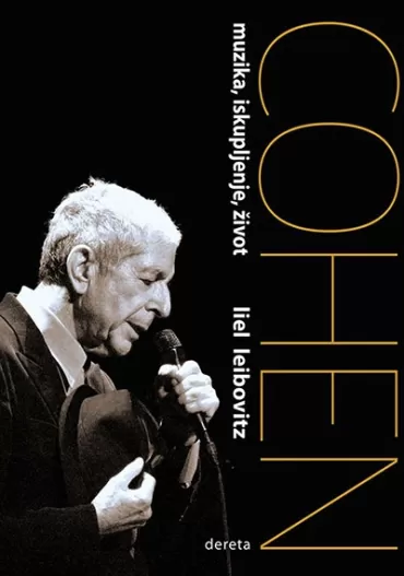 leonard cohen muzika, iskupljenje, život liel leibovitz