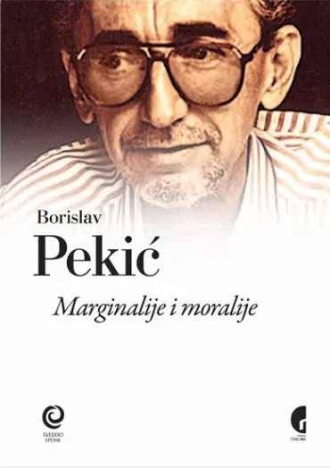 marginalije i moralije borislav pekić