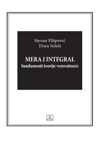 mera i integral fundamenti teorije verovatnoće stevan pilipović