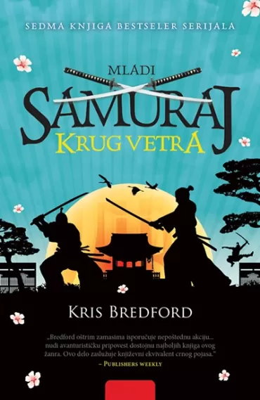 mladi samuraj krug vetra kris bredford