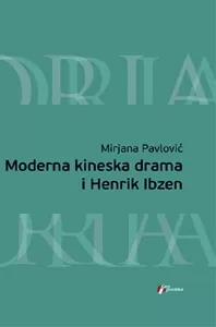 moderna kineska drama i henrik ibzen mirjana pavlović