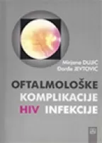 oftalmološke komplikacije hiv infekcije mirjana dujić đorđe jevtović