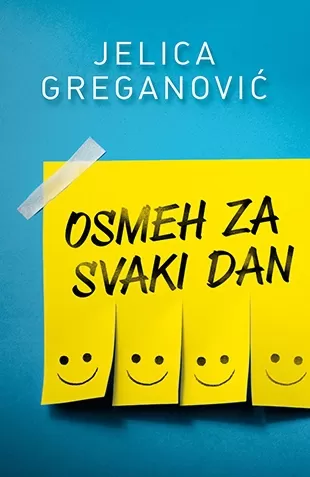 osmeh za svaki dan jelica greganović