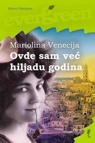 ovde sam već hiljadu godina mariolina venecija