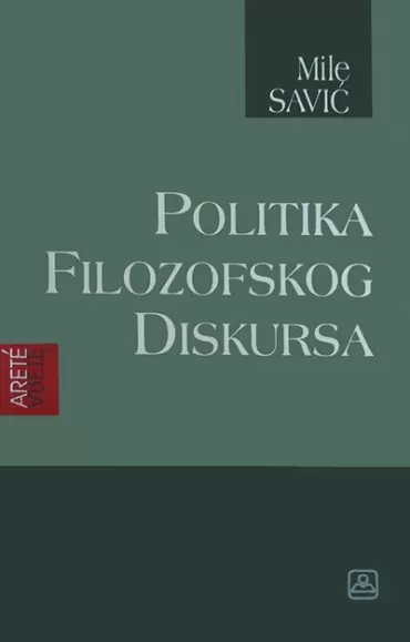 politika filosofskog diskursa mile savić