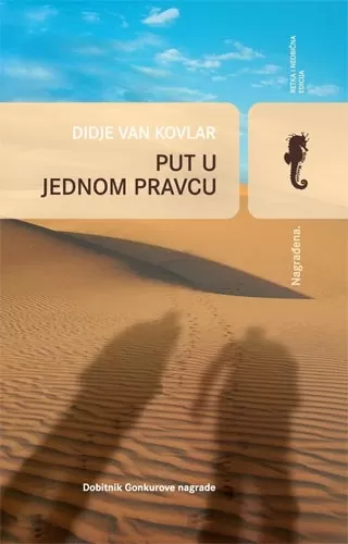 put u jednom pravcu didje van kovlar