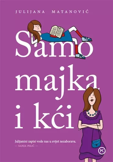 samo majka i kći julijana matanović