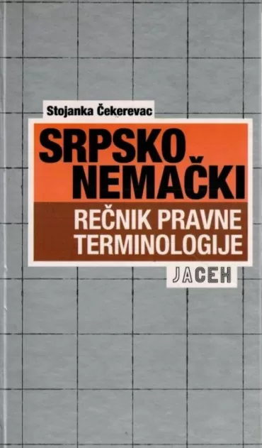 srpsko nemački rečnik pravne terminologije stojanka čekerevac