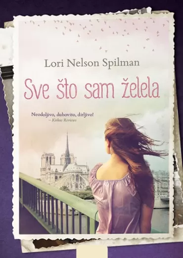 sve što sam želela lori nelson spilman