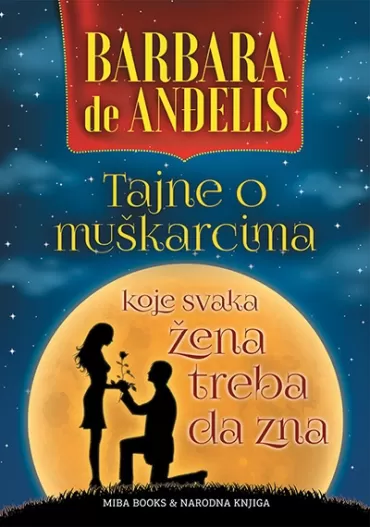 tajne o muškarcima koje svaka žena treba da zna barbara de anđelis