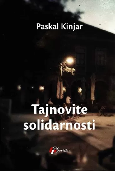 tajnovite solidarnosti paskal kinjar