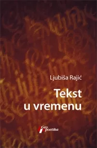 tekst u vremenu ljubiša rajić