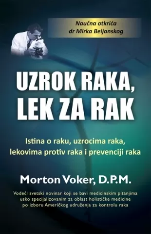 uzrok raka, lek za rak morton voker d p m 