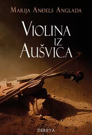 violina iz aušvica marija anđels anglada