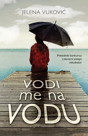 vodi me na vodu jelena vuković