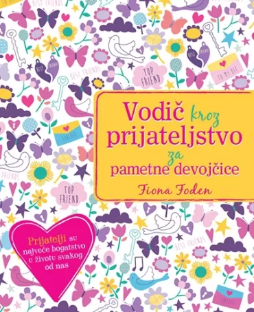 vodič kroz prijateljstvo za pametne devojčice fiona foden