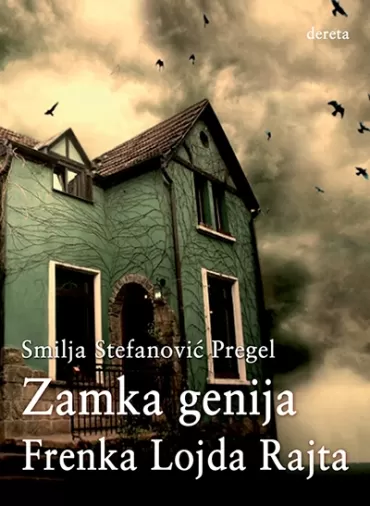 zamka genija frenka lojda rajta smilja stefanović pregel