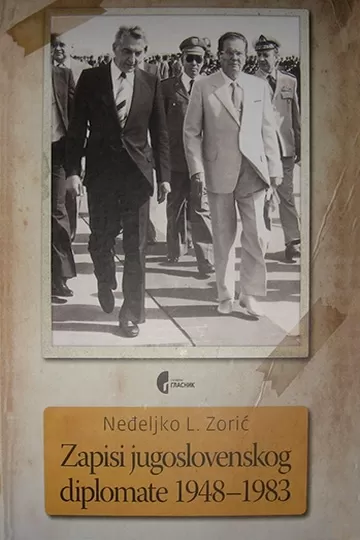 zapisi jugoslovenskog diplomate 1948 1983 neđeljko l zorić