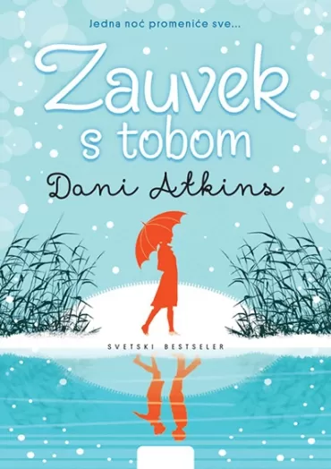 zauvek s tobom dani atkins