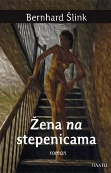 žena na stepenicama bernhard šlink