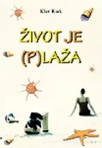 život je plaža kler kuk