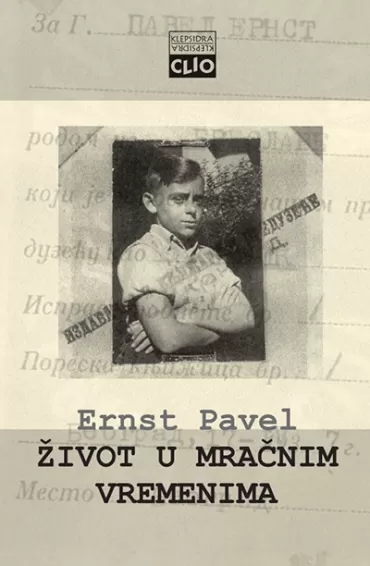 život u mračnim vremenima ernst pavel