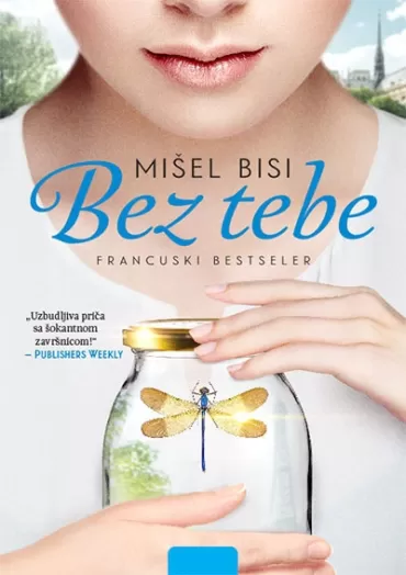 bez tebe mišel bisi