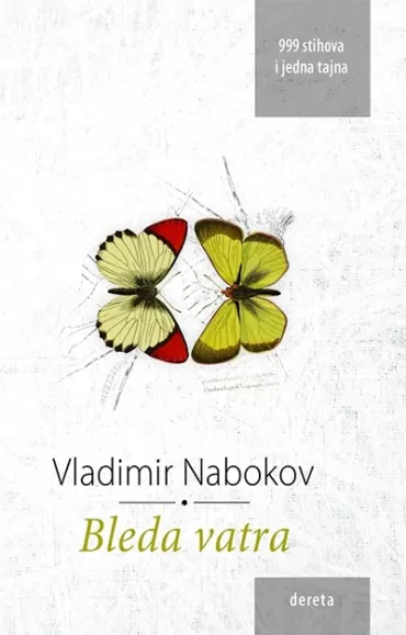 bleda vatra 999 stihova i jedna tajna vladimir nabokov