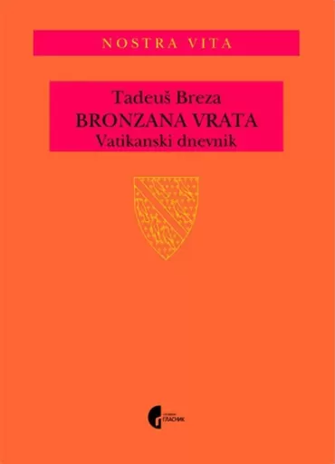 bronzana vrata vatikanski dnevnik tadeuš breza