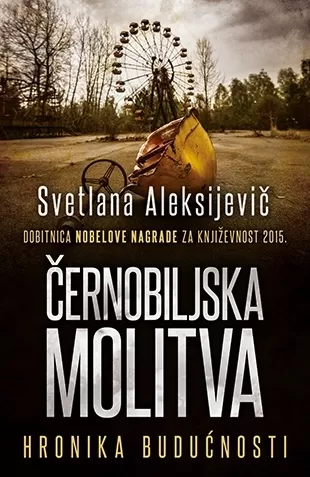 černobiljska molitva svetlana aleksandrovna aleksijevič