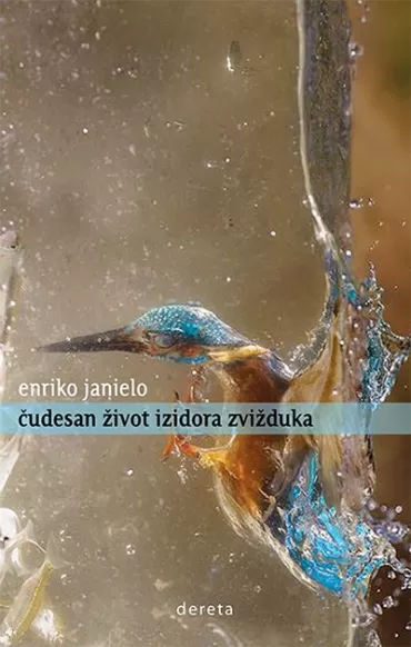 čudesan život izidora zvižduka enriko janielo