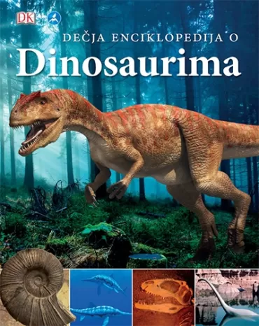 dečja enciklopedija o dinosaurima 