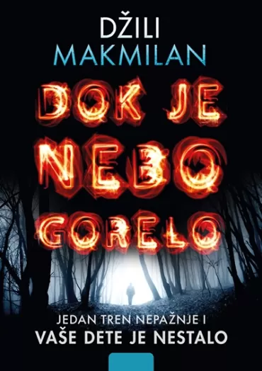 dok je nebo gorelo džili makmilan