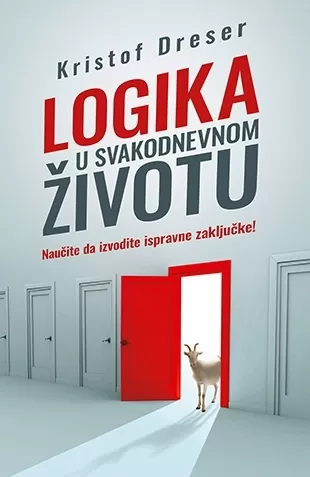 logika u svakodnevnom životu kristof dreser