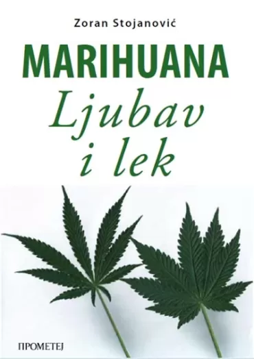 marihuana ljubav i lek zoran stojanović