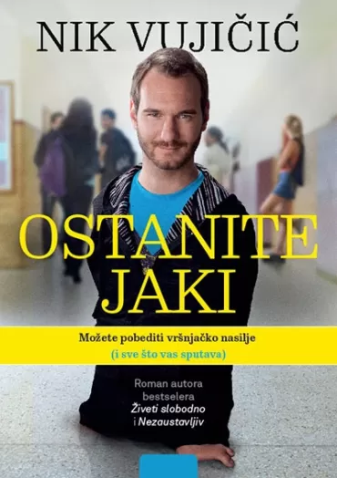 ostanite jaki nik vujičić