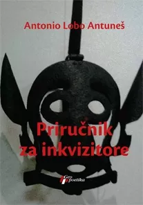 priručnik za inkvizitore antonio lobo antuneš